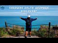 SARAWAK DELTA GEOPARK DISCOVERY PART 1