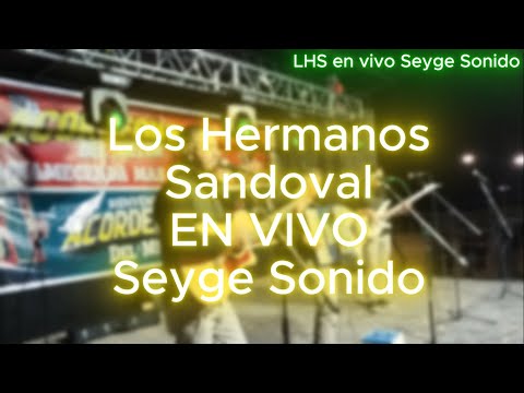 Los hermanos Sandoval en vivo en Picun Seyge Sonido