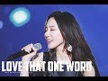 Kim Taeyeon - Love That One Word 