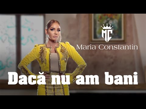 Maria Constantin ❌ Marian Medregoniu - Dacă nu am bani