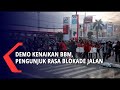 Demo Kenaikan Bbm Pengunjuk Rasa Blokade Jalan