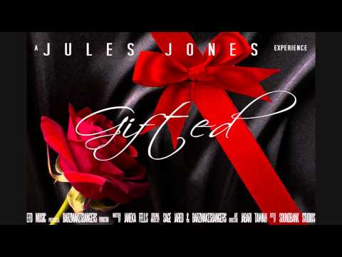 Jules Jones   Gifted