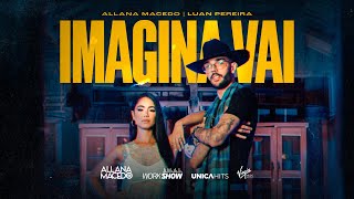 Imagina Vai Music Video