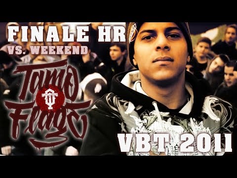Tamo-Flage feat. Kojak & Dj Matsimum vs. Weekend VBT 2011 Finale HR