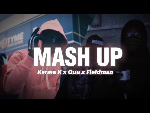 #KSB Karma K x #52 Quu x Fieldman - Mash Up (Prod. Q1 & YRE)