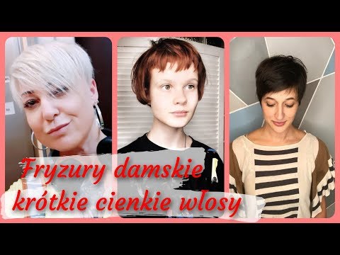 Top 20 Modne Fryzury Damskie Krótkie Cienkie Włosy 2019 Kanał
