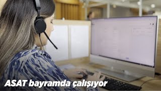 ASAT bayramda çalışıyor