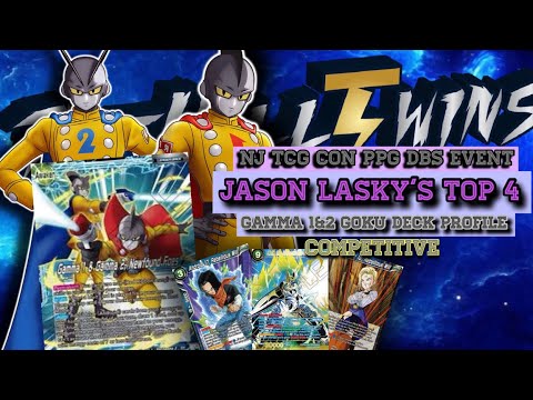 TheHillTwins: Jason Lasky’s Top 4 Gamma Deck Profile - PPG DBS TCGCON