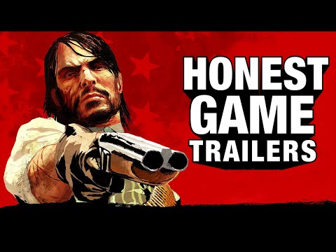 RED DEAD REDEMPTION (Honest Game Trailers)