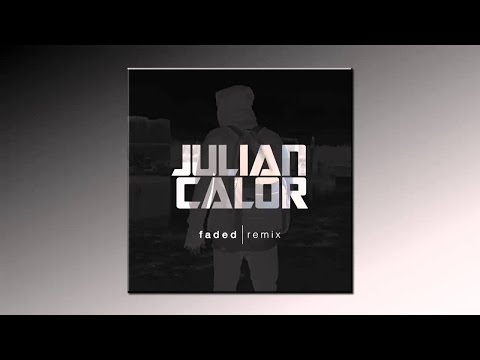 Alan Walker - Faded  (Julian Calor Remix)