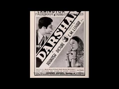 Darshan 1941: Jin nainan nain samaaye un nainan neend na aaye (Prem Adib)