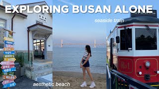 Exploring Busan alone: most beautiful temple in Korea, seaside train, aesthetic beach 🇰🇷🌊☀️