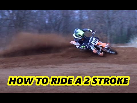 How To Ride A 2 Stroke Dirt Bike