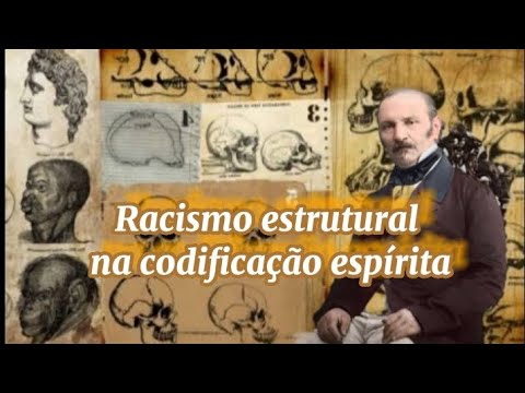 "Black people are an inferior race..." Allan Kardec