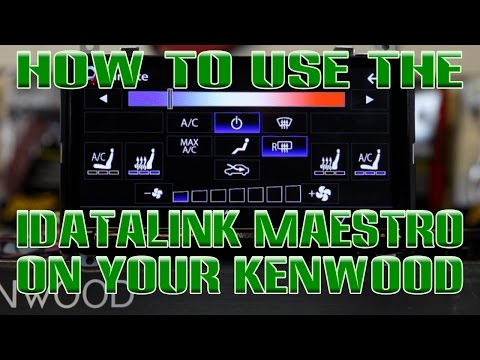 How to use the iDataLink Maestro interface on your Kenwood radio
