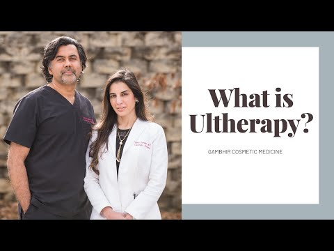 What is Ultherapy // Gambhir Cosmetic Medicine