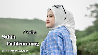Download lagu SALAH PADDENNUANG // CIPT H. ANCHA MAHENDRA COVER MELISA mp3 Download lagu SALAH PADDENNUANG // CIPT H. ANCHA MAHENDRA COVER MELISA mp3