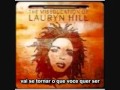 LAURYN HILL WHEN IT HURTS SO BAD ...