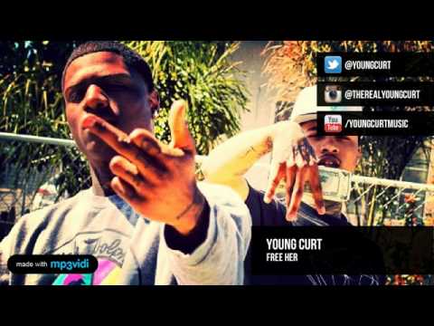 Young Curt - Free Her
