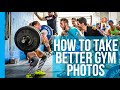 How to Stop Taking Bad Gym Photos