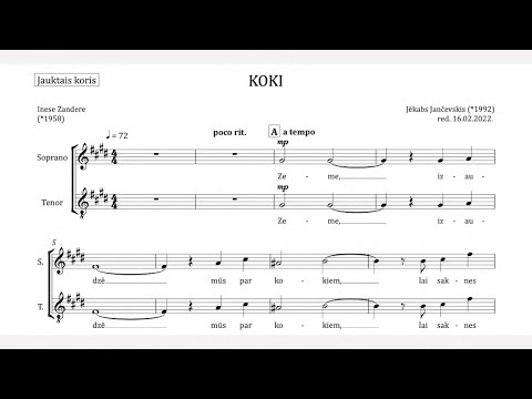 Koki - Inese Zandere / Jēkabs Jančevskis - notis un jauktā kora balsis