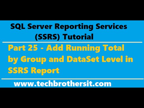 SSRS Tutorial 25 - Add Running Total by Group and DataSet Level in SSRS Report