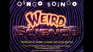 Oingo Boingo - Weird Science [Weird Dub Bonus Beats]