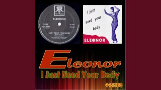 I Just Need Your Body (Instrumental)