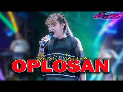 RINDI SAFIRA - OPLOSAN (Official Live Music) NEW ASTINA MUSIC