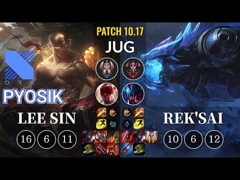 DRX Pyosik Lee Sin vs Rek'Sai Jungle - KR Patch 10.17