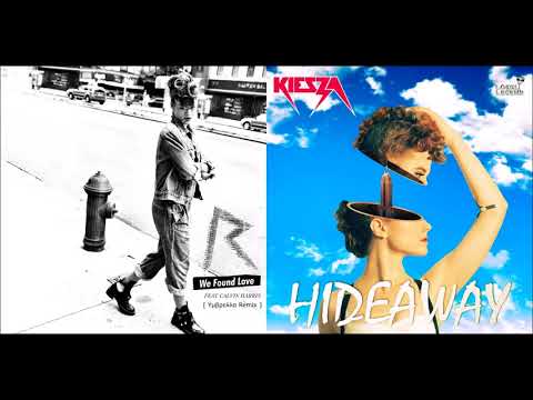 Rihanna vs Kiesza - We Found a Hideaway (Mashup)