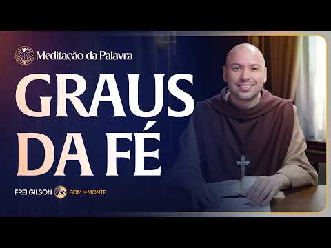 FREI GILSOM-MEDITAÇÃO DA PALAVRA