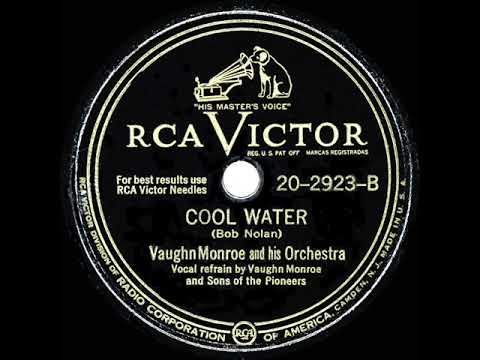 1948 HITS ARCHIVE: Cool Water - Vaughn Monroe & Sons Of The Pioneers
