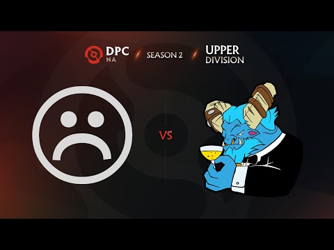 sadboys vs TOOBASED Game 2 - DPC NA League S2: Upper Division w/ Aui2000 & Lyrical