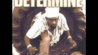 Determine - Mi Go Through Dat