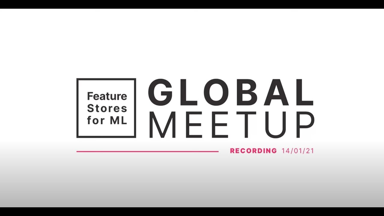 Global Feature Store Meetup #2 - Uber & Splice Machine