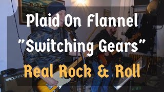 Plaid On Flannel - Switching Gears (Official Video)