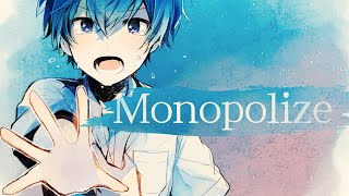 【MV】Monopolize/ころん【すとぷり】