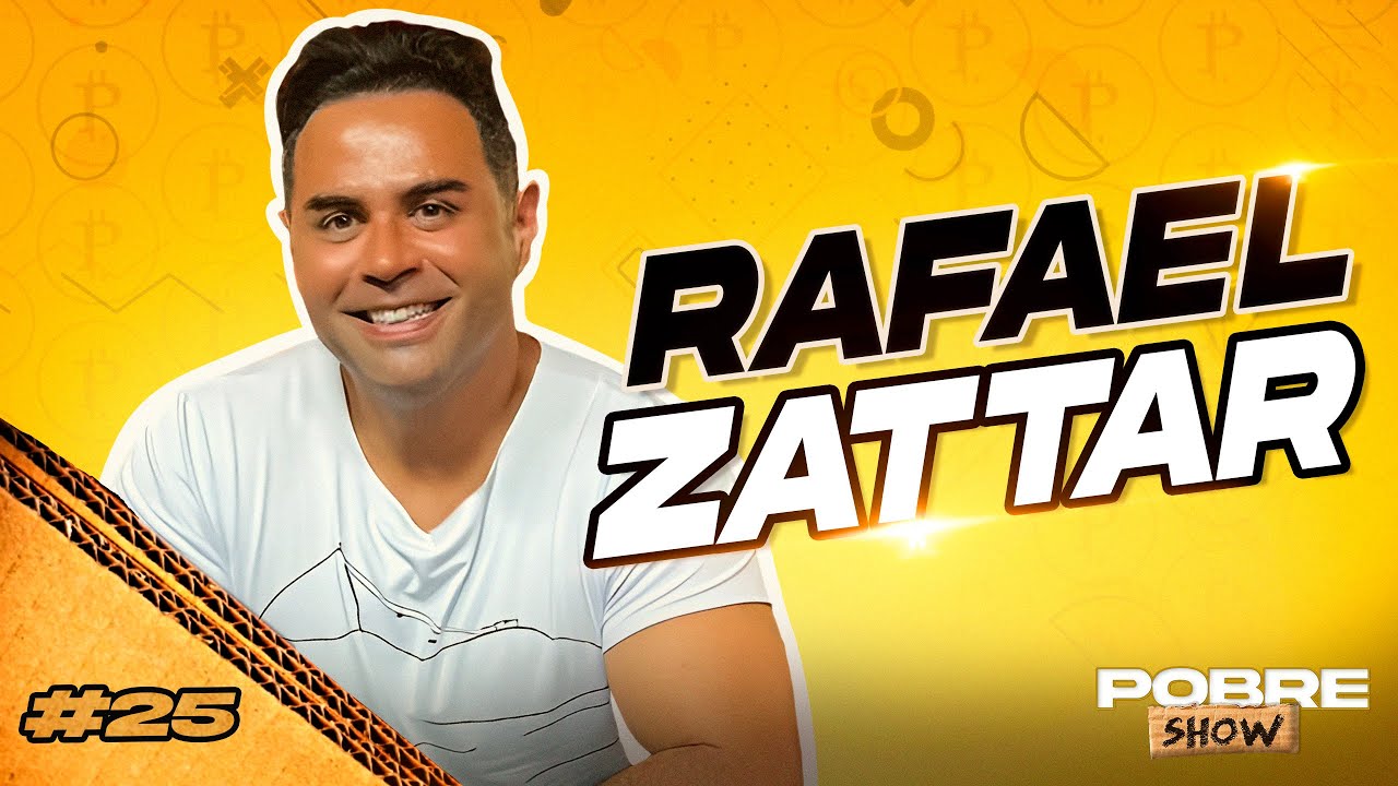 RAFAEL ZATTAR - Pobre Show #25