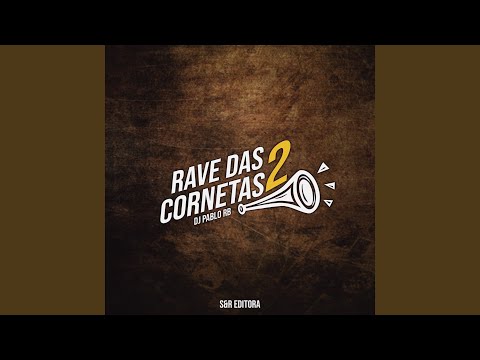 Rave das Cornetas 2