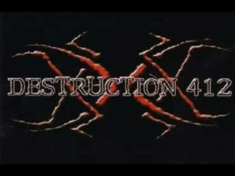 Destruction 412 - Declined