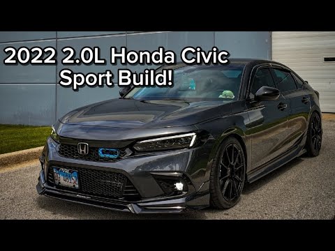 2022 11th Gen 2.0L Honda Civic Build!