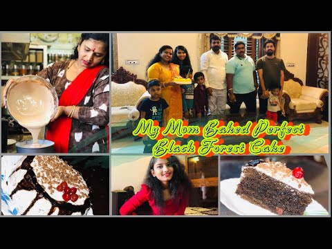 My Mom Baked Perfect Black Forest Cake?!||We Celebrated Birthday?!||