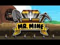 Mr Mine Crazy Hack