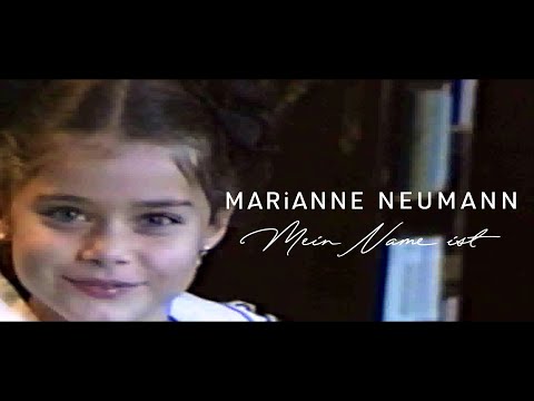 Mein Name ist - MARiANNE NEUMANN (Offizielles Musikvideo)