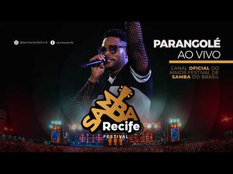 Samba Recife 2019 - Parangolé ao vivo