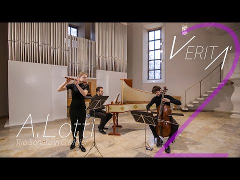 VERITÀ - A.Lotti Trio Sonata in G Major