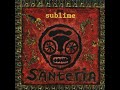 Sublime Santeria 432hz