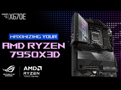 Making the most of your Ryzen 9 7950X3D on an ROG motherboard