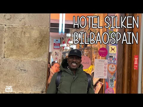 Hotel Silken Indautxu | Bilbao Spain | Expat Portugal | Retire | Travel abroad | Relocate | DR